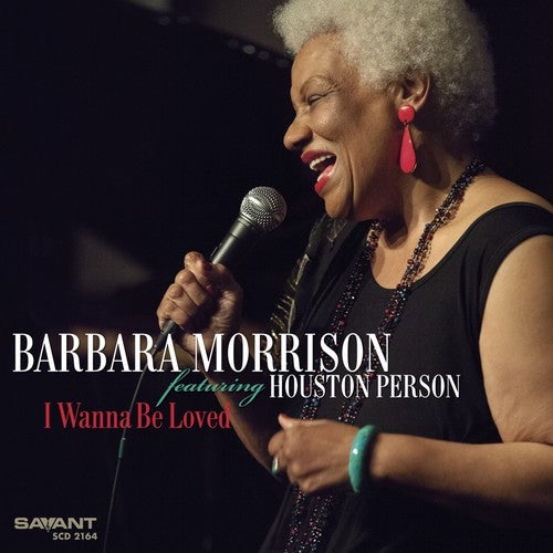Barbara Morrison - I Wanna Be Loved [CD]
