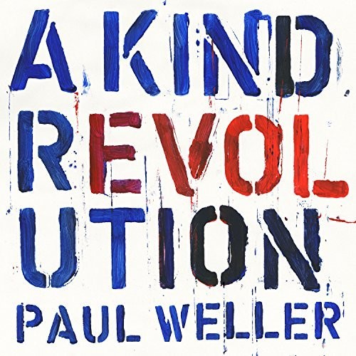 Paul Weller - A Kind Revolution (Bonus Tracks) [Import]