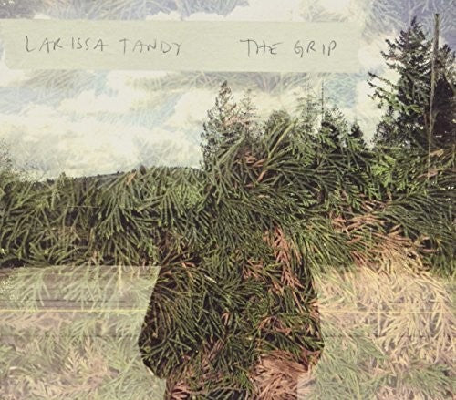 Larissa Tandy - Grip [CD]