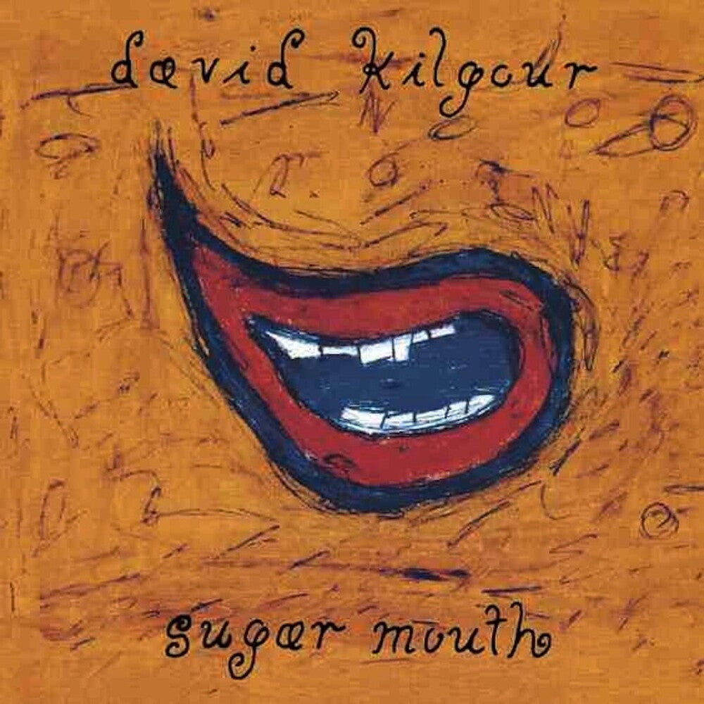 David Kilgour - Sugar Mouth [CD]