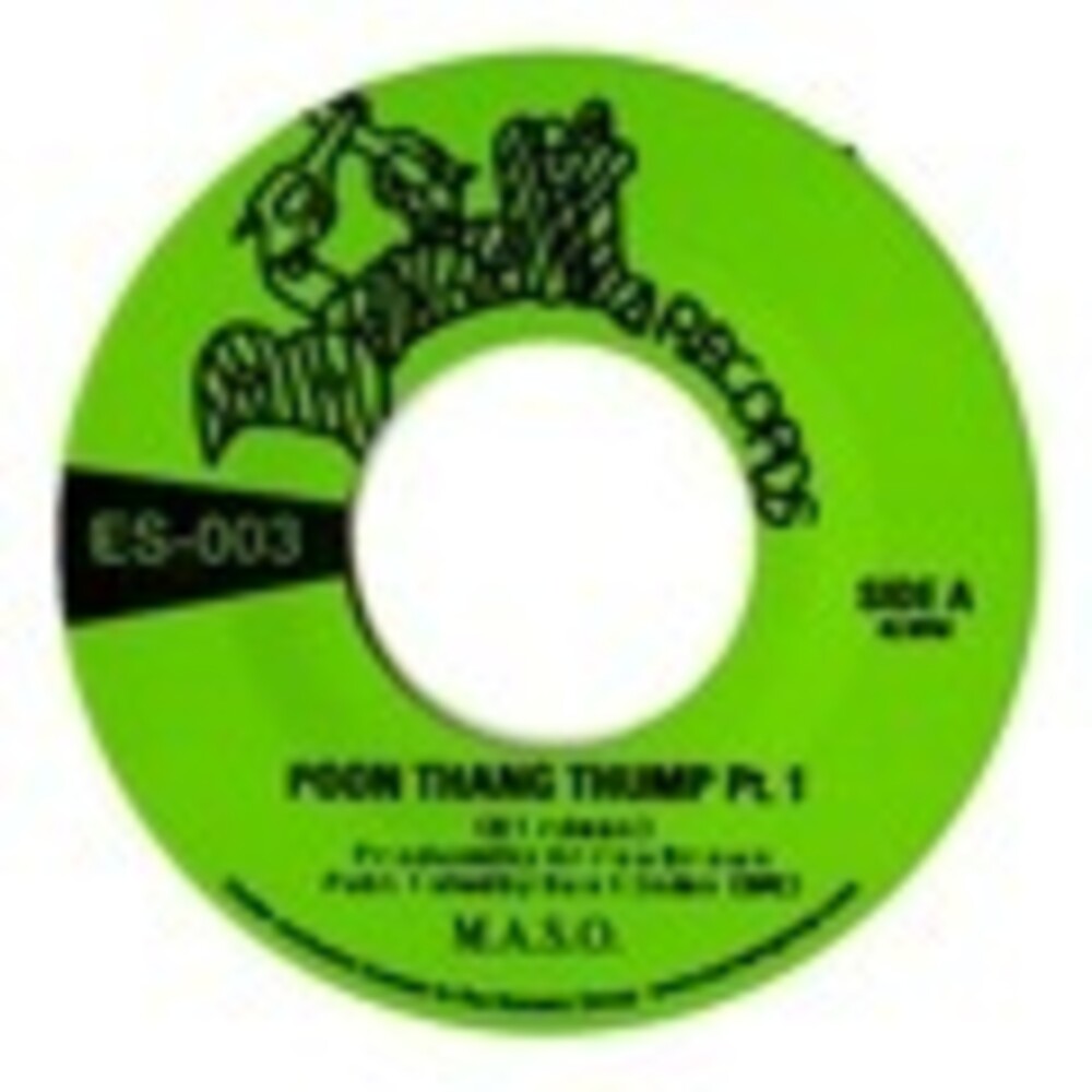 '- Poon Tang Thump Pt 1/Pt 2 [7" Vinyl]