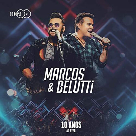 Marcos & Belutti - 10 Anos: Ao Vivo [CD]