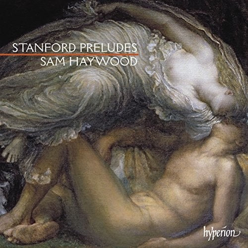 Stanford / Sam Haywood - Stanford: Preludes Music CD