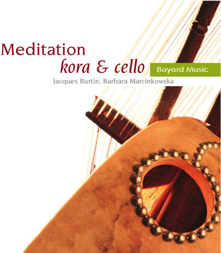 Barbara Marcinkowska - Meditation: Kora & Cello Music CD