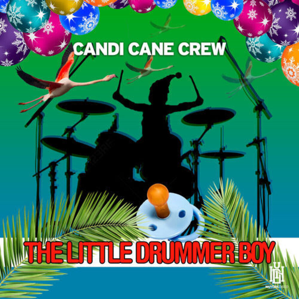 Candi Cane Crew - The Little Drummer Boy Music CD