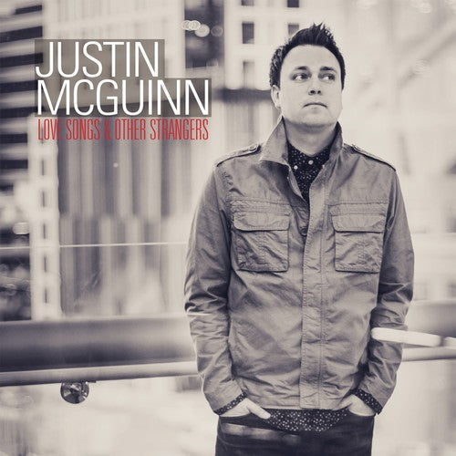 Justin Mcguinn - Love Songs & Other Strangers [CD]