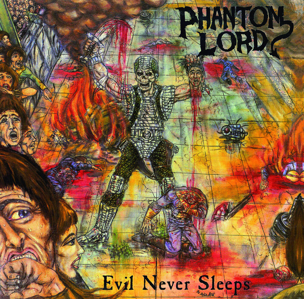 Phantom Lord - Evil Never Sleep [LP] Vinyl Record