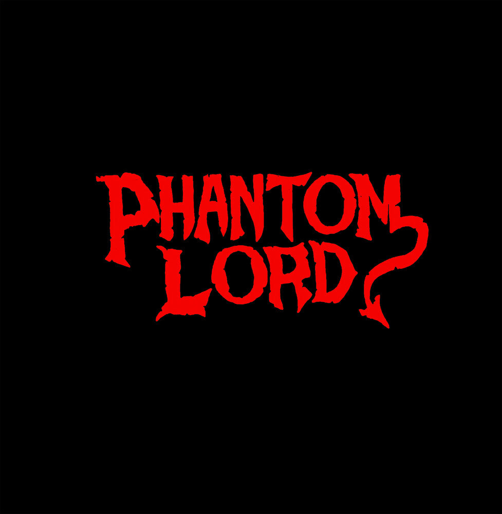 Phantom Lord - Phantom Lord [LP] Vinyl Record
