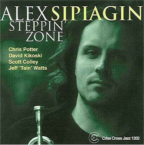 Alex Sipiagin - Steppin' Zone [CD]