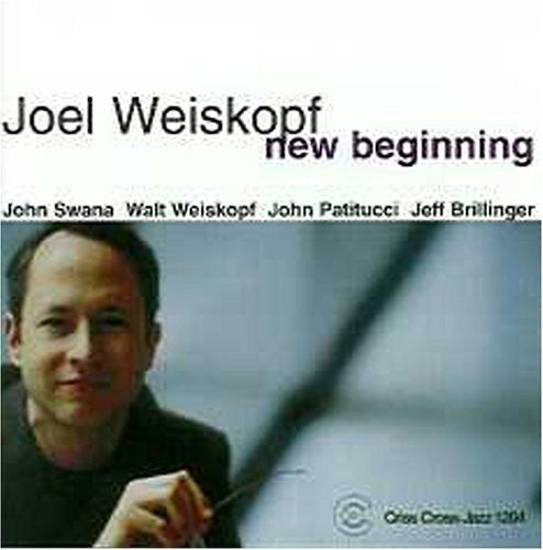 Joel Weiskopf - New Beginning [CD]