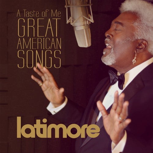 Latimore - Taste Of Me: Great American Songs [CD]