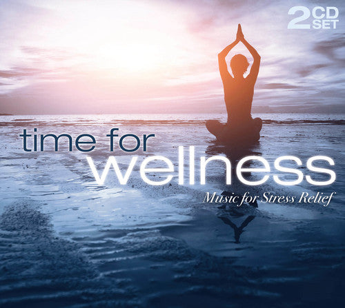 Various Artists - Time for Wellness [CD]