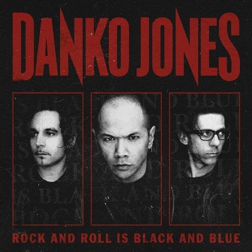 Danko Jones - Rock & Roll Is Black & Blue [CD]