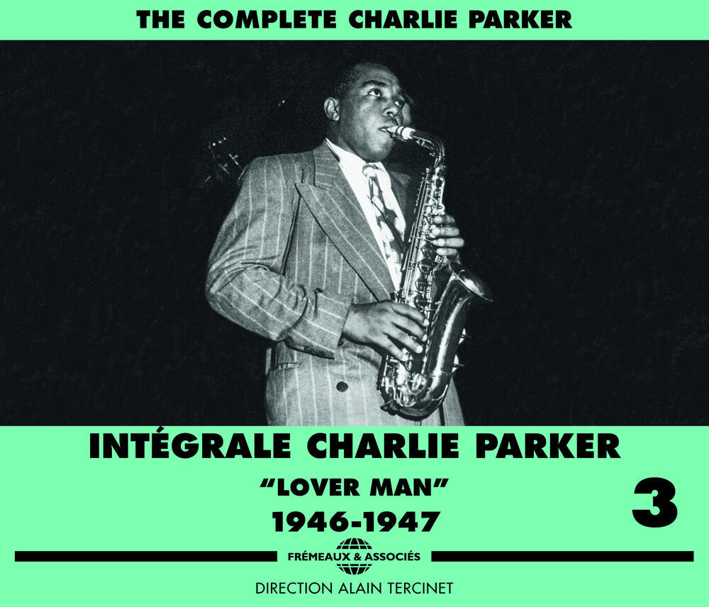 Charlie Parker - V3: C. Parker 1946-47 [CD]