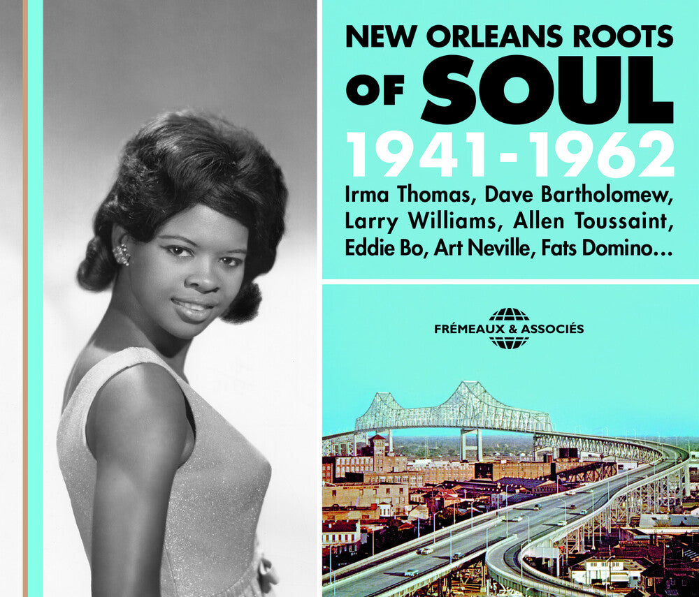 Pomas; Barpolomew; Williams; Toussaint; Bo; Nevill - New Orleans Roots Soul 1941-62 [CD]
