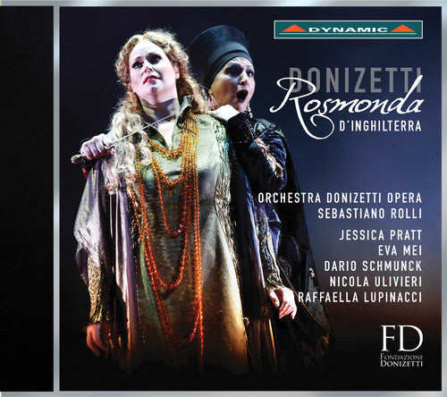 Dario Schmunck - Donizetti: Rosmonda d'Inghilterra [2 CD]