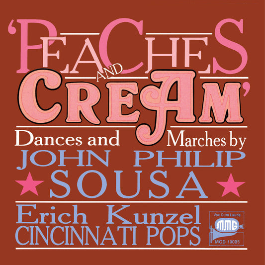 Sousa, John Philip - Peaches & Cream Music CD
