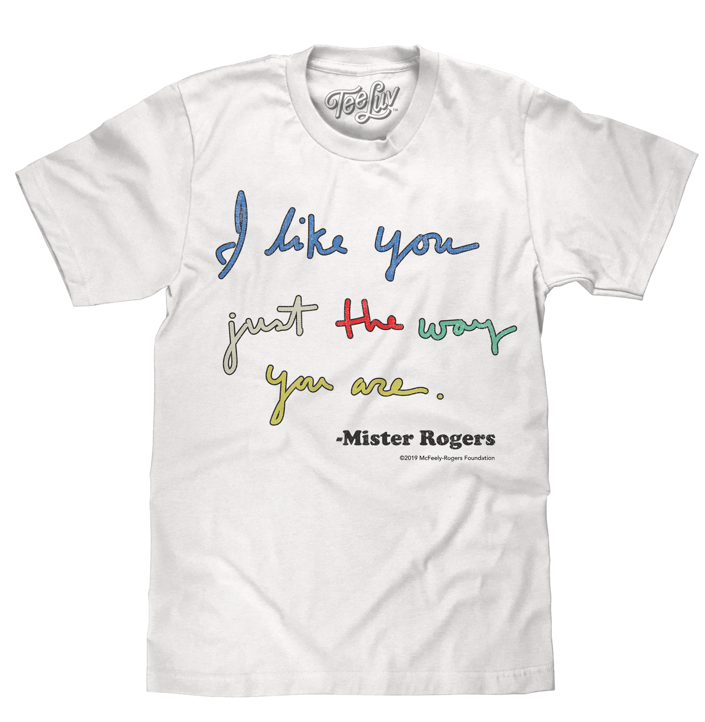 Mister Rogers "I Like You Just The Way You Are" T-Shirt - White