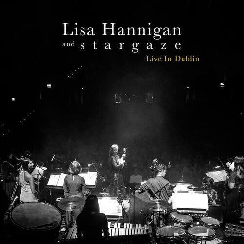 Hannigan,lisa & Stargaze - Live In Dublin - Music CD