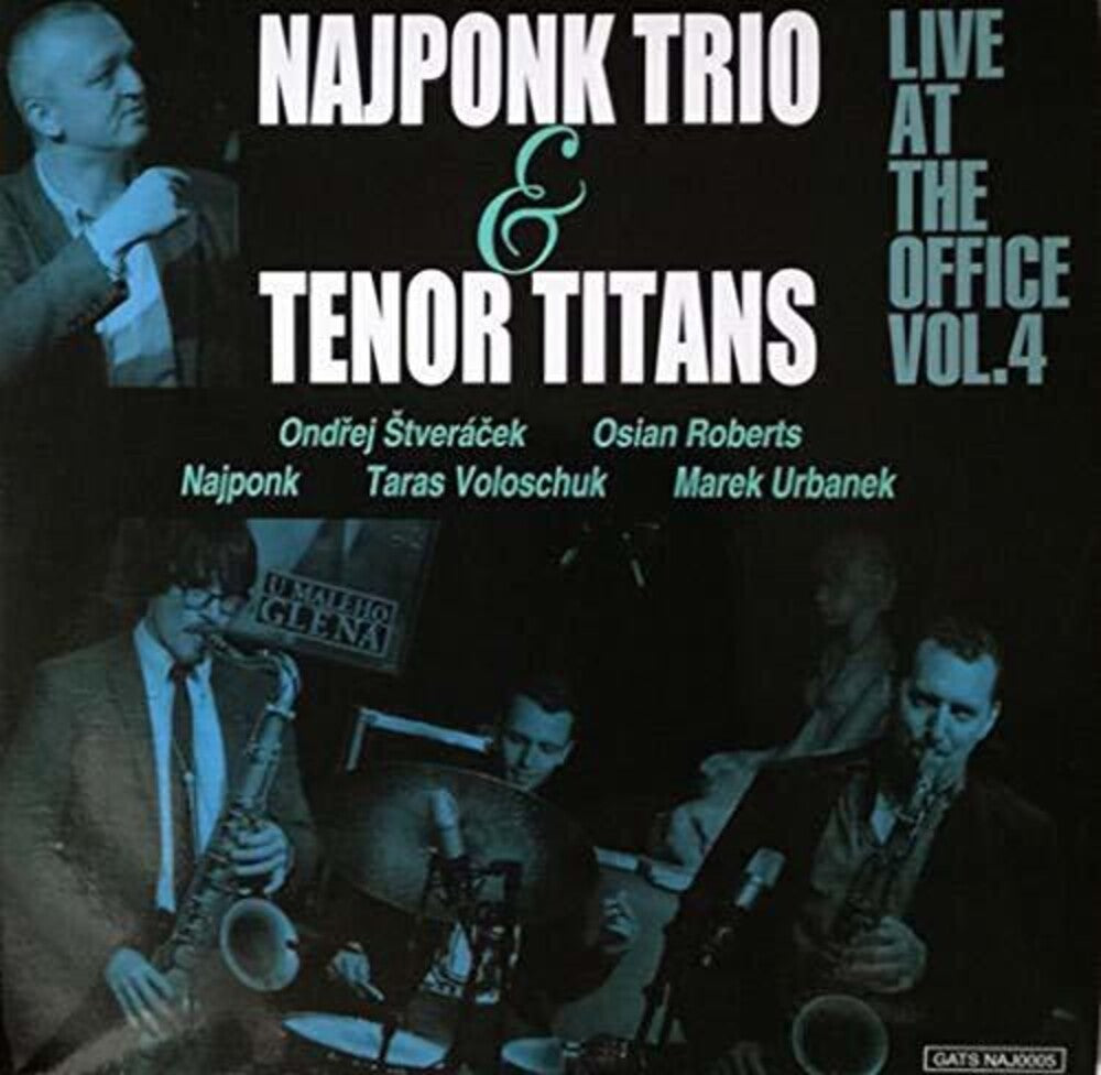 Najponk Trio & Tenor Titans - Live at the Office 4 [CD]