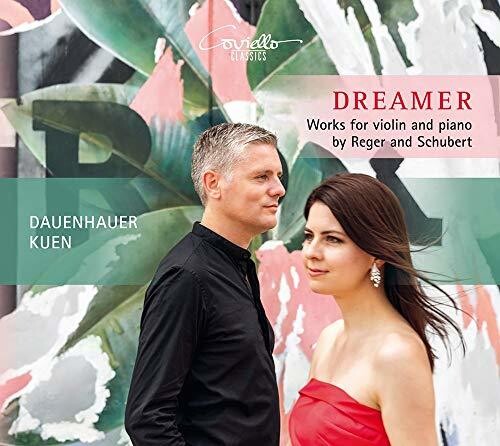 Reger / Duo Dauenhauer Kuen - Dreamer - Music CD