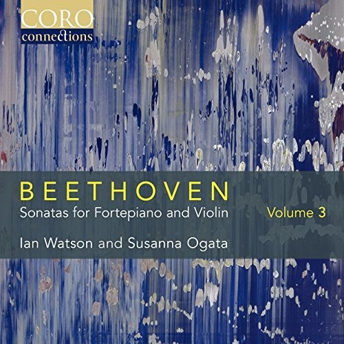 Beethoven / Watson / Ogata - Beethoven: Sonatas For Fortepiano & Violin 3 - Music CD