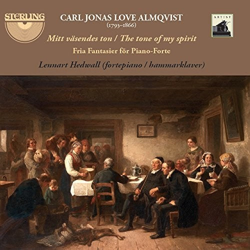Lennart Hedwall - Almqvist: Fria Fantasier for Piano-Forte Music CD