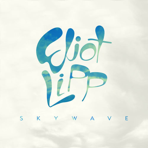 Eliot Lipp - Skywave [CD]
