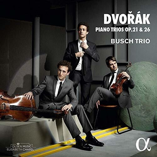 Dvorak / Busch Trio - Piano Trios 21 & 26 - Music CD