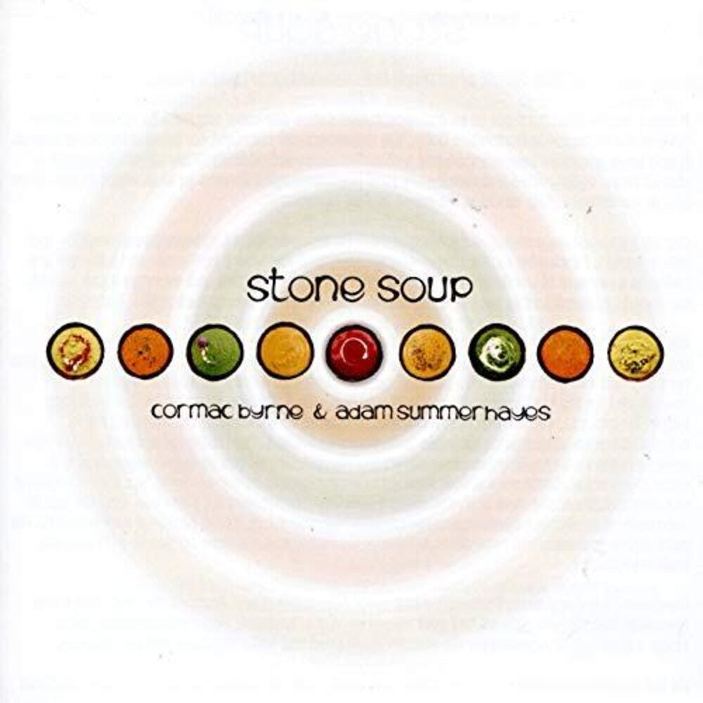 Byrne / Summerhayes - Stone Soup [CD]