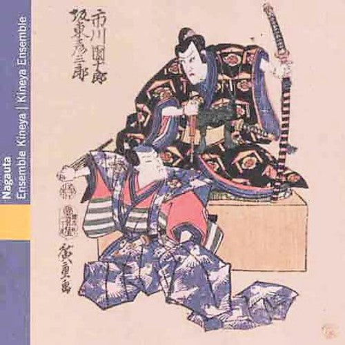 Kineya Ensemble - Nagauta Kabuki Theater Music [CD]