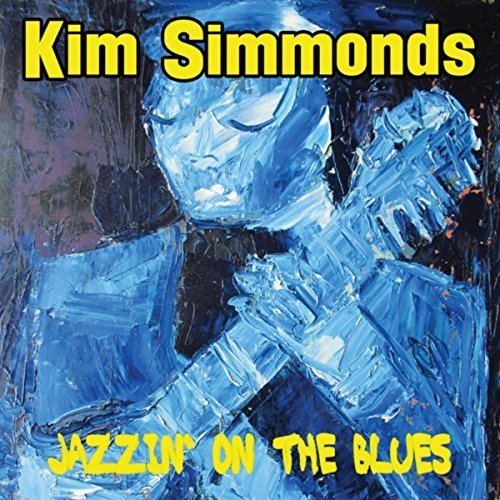 Kim Simmonds - Jazzin' On The Blues Music CD