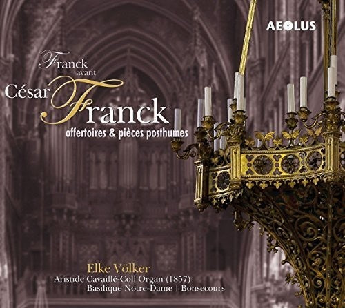 Franck / Volker - Franck Avant Cesar Franck Music CD