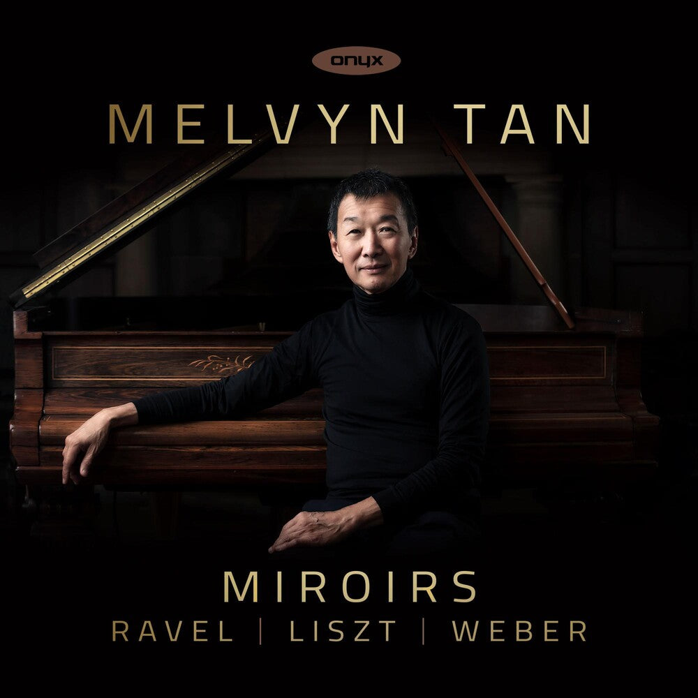 Melvyn Tan - Miroirs Music CD