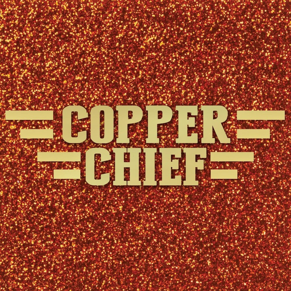 Copper Chief - Copper Chief [CD]