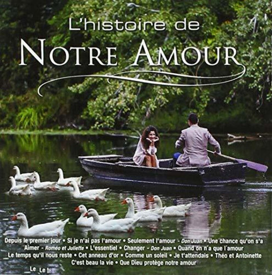 Lhistoire De Notre Amour / Various - L'Histoire De Notre Amour / Various [CD]