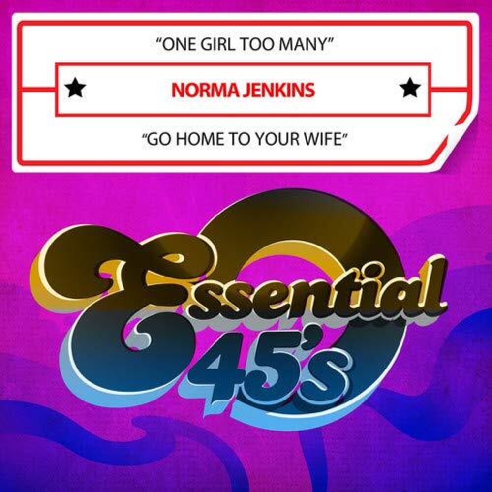 Norma Jenkins - One Girl Too Many / Go Home To Your Wife (Digital 45) [CD]