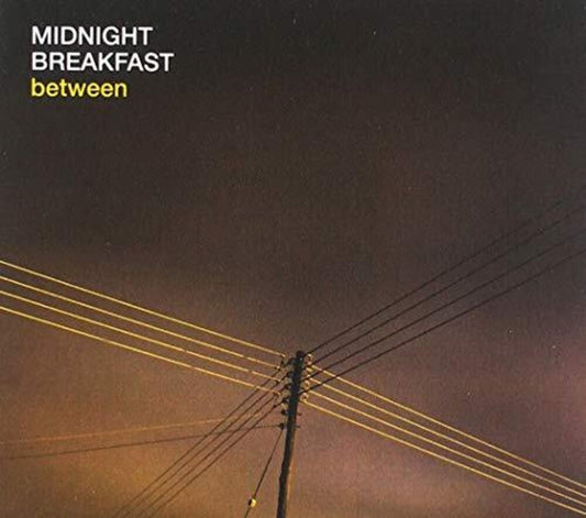Midnight Breakfast - Between [CD]