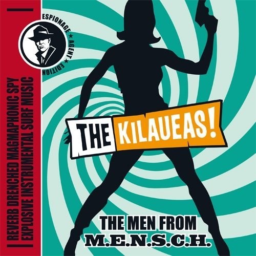 Kilaueas - Men From M.e.n.s.c.h. [7" Vinyl]
