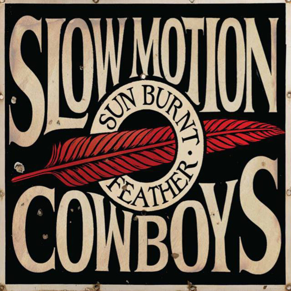 Slow Motion Cowboys - Sun Burnt Feather [LP] Vinyl Record