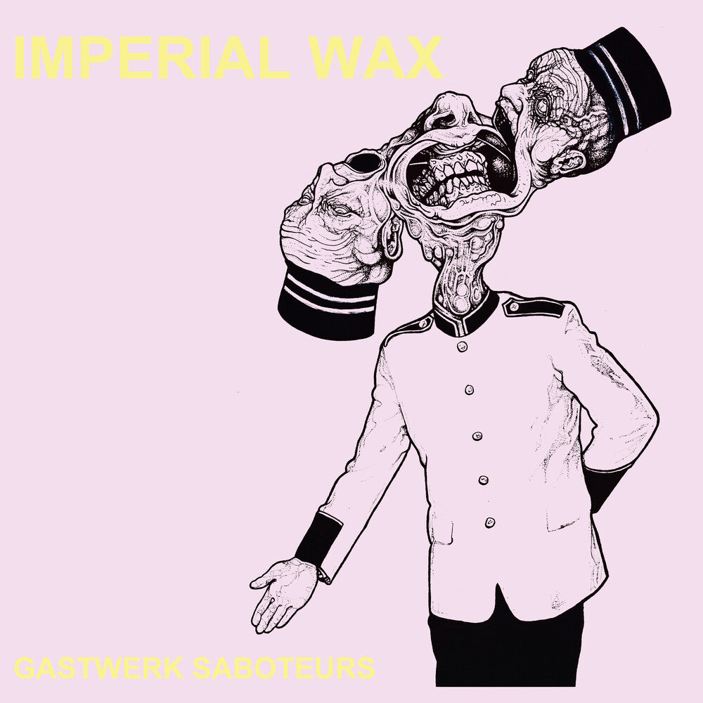 Imperial Wax - Gastwerk Saboteurs Music CD