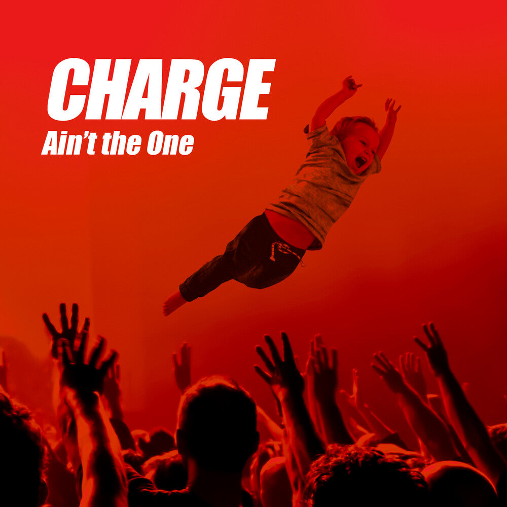 CHARGE - Ain't The One [CD]