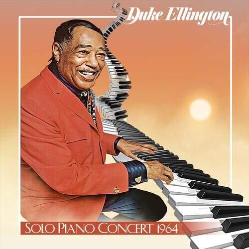 Ellington,duke - Solo Piano Concert 1964 - Music CD