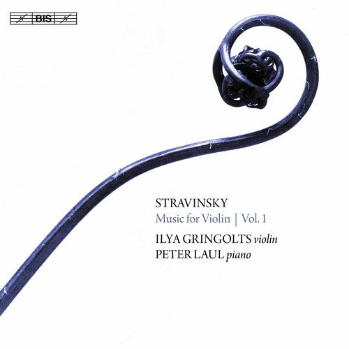 Ilya Gringolts - Stravinsky: Music for Violin 1 [CD]