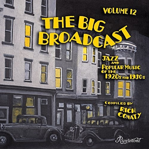 Big Broadcast 12 Jazz & Popular Music 20s / Var - Big Broadcast 12: Jazz & Popular Music 20's / Var [CD]