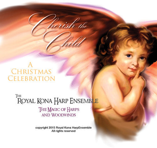 Royal Kona Harp Ensemble - Cherish The Child [CD]