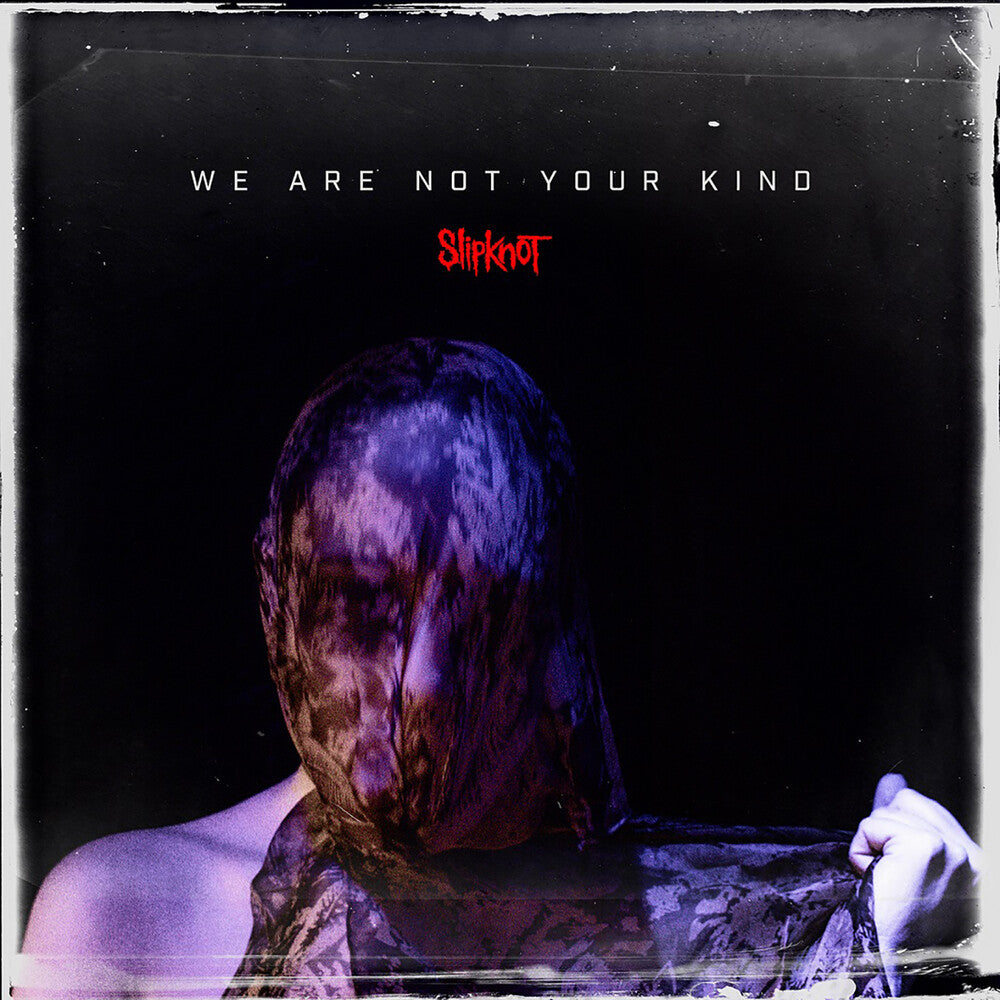 Slipknot - We Are Not Your Kind [LP] Vinyl Record