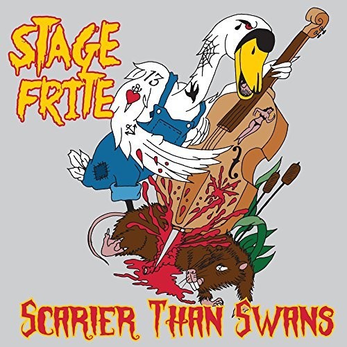 Stage Frite - Scarier Than Swans [CD]