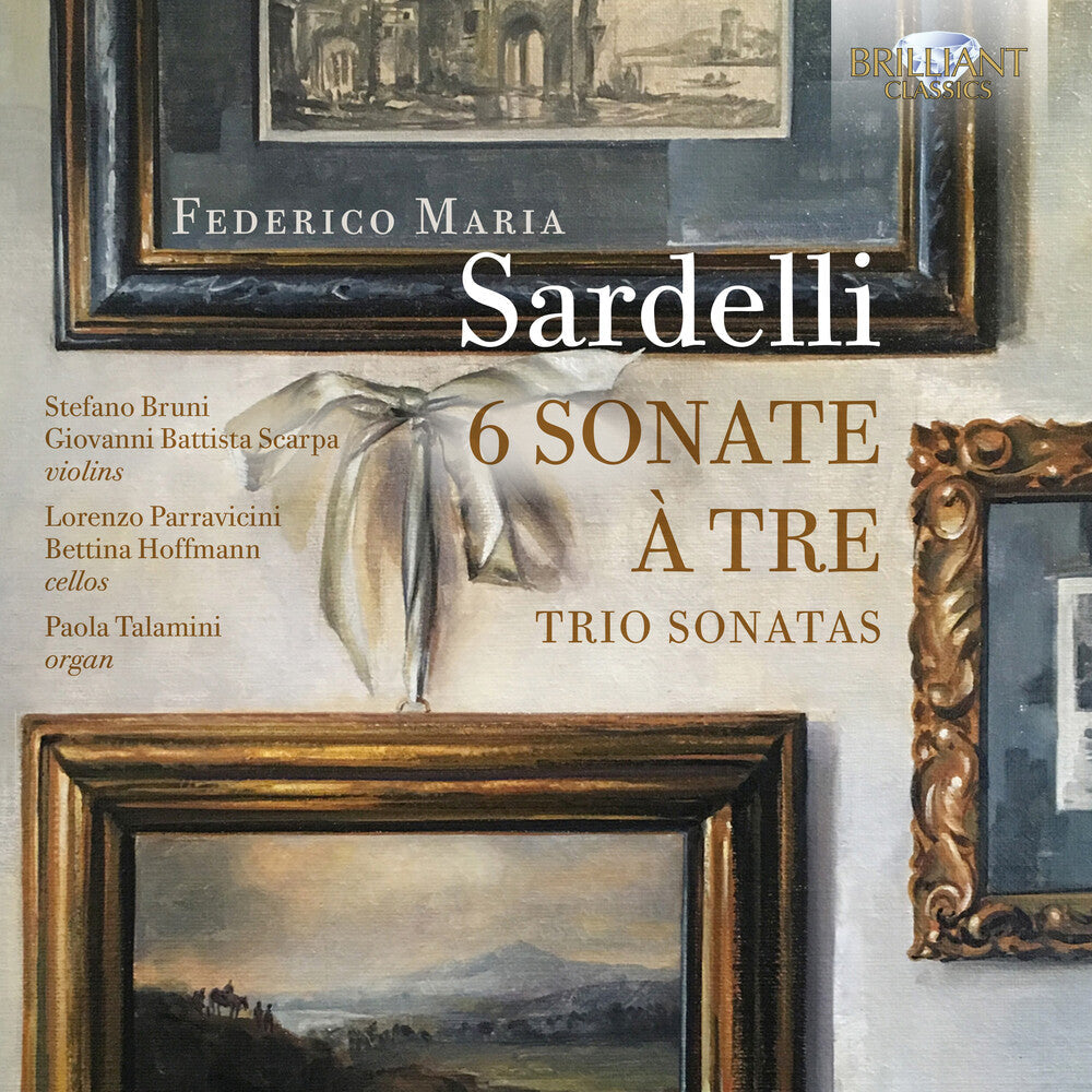 Sardelli / Bruni / Talamini - 6 Sonate Music CD