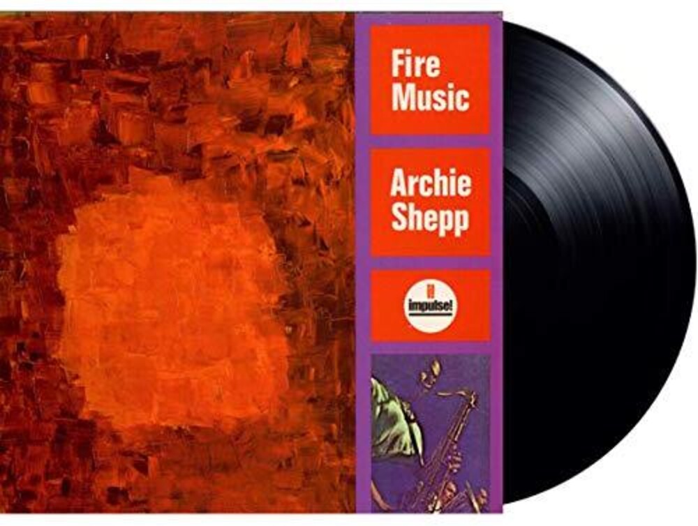 Archie Shepp - Fire Music [LP] Vinyl Record